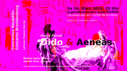 Concentus Neukölln: Dido & Aeneas